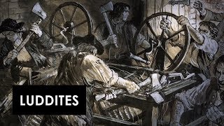 Luddites  Then amp Now [upl. by Schurman777]