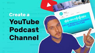 How to Create a YouTube Podcast Channel [upl. by Lusa232]