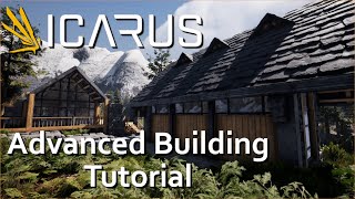 Icarus  How to build  ADVANCED BUILDING TUTORIAL [upl. by Ain]