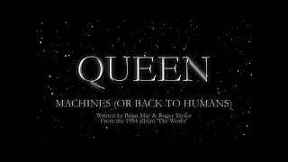 Queen  Machines Or Back To Humans Official Lyric Video [upl. by Sherman]