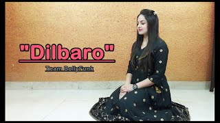 Dilbaro  Raazi  Alia Bhatt  Team BollyFunk  Bollywood Choreography [upl. by Nylla]