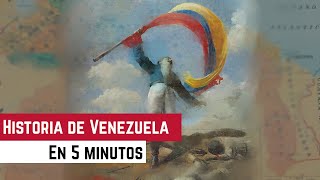 Historia de Venezuela en 5 minutos [upl. by Ghassan]