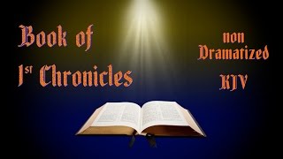 1st Chronicles KJV Audio Bible with Text [upl. by Erminia709]