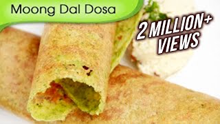 Moong Dal Dosa  Easy To Make Dosa Recipe  Popular South Indian Breakfast Recipe By Ruchi Bharani [upl. by Aihsel958]