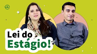 LEIS DE ESTÁGIO DÚVIDAS FREQUENTES  Companhia de Estágios [upl. by Nelyahs206]