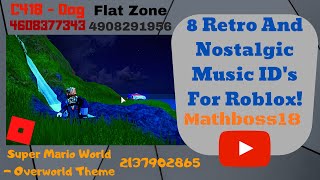 8 Retro And Nostalgic Music IDs For Roblox Roblox Music Codes 11 [upl. by Bois]