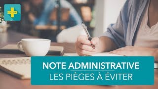 Concours  conseils pour la note administrative [upl. by Purdum]