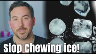 STOP CHEWING ICE Advice from a dentist [upl. by Miah943]