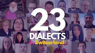 Listen to 23 Swiss German Dialects [upl. by Ystap]