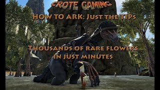 How to Ark Just the Tips Rare Flowers on the Center [upl. by Garik]