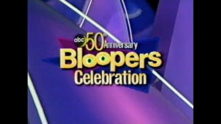 ABC’s 50th Anniversary Bloopers Celebration  Part 1  0312 [upl. by Cantu446]