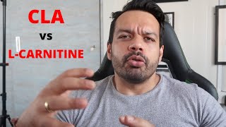 L Carnitine Vs CLA  Better FAT LOSS Supplement [upl. by Buke638]