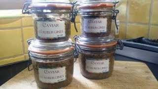 Le caviar daubergines en conserves [upl. by Portuna]