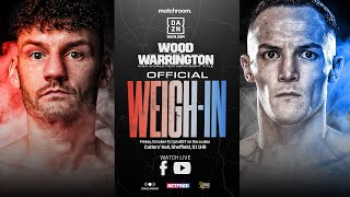 Leigh Wood vs Josh Warrington Weigh In [upl. by Anibur]