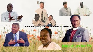 Aliko Dangotes Encounter with Archbishop Benson IdahosaPowerful man of God [upl. by Erma]