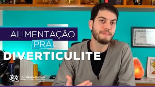 Alimentação para diverticulite [upl. by Domenech]