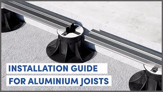 Installation guide for aluminum joists  Pedestal [upl. by Nylknarf]