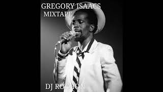 Gregory Isaacs Mix By Dj Rochon [upl. by Crellen708]