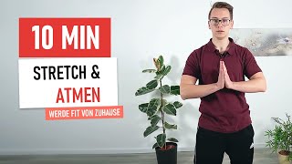 10 MIN ATEMFIT Stretch amp Atmen für mehr Beweglichkeit Luft und Vitalität [upl. by Ramo]