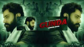 GUNDA Teaser   Varinder Brar  Latest Punjabi Songs  Latest Haryanvi Songs [upl. by Nnylyoj373]