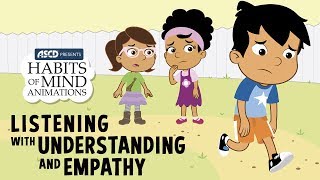 Habits of Mind Animations Listening with Understanding and Empathy [upl. by Germann]