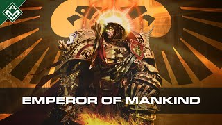 The Emperor of Mankind  Warhammer 40000 [upl. by Hirai]