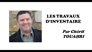 Vidéo 34  Les travaux dinventaire [upl. by Kielty]