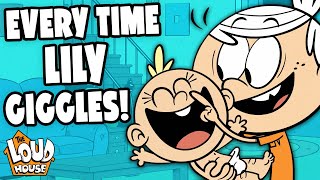 Every Time Baby Lily Laughs  The Loud House [upl. by Yerffeg]