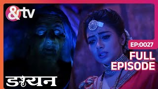 Jhanvi को क्यों मारना चाहती है डायन  16 March 19  Daayan  Full Ep27  Tina Dattaandtvchannel [upl. by Vedi]