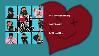 Tory Lanez  YoU ThouGHt WrONg [upl. by Ram]