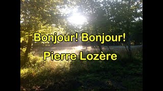 Bonjour Bonjour de Pierre Lozère [upl. by Dosh]