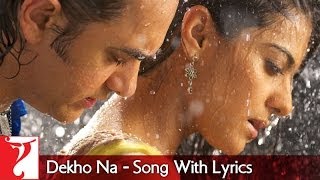 Lyrical  Dekho Na Song with Lyrics  Fanaa  Aamir Khan  Kajol  JatinLalit  Prasoon Joshi [upl. by Horan92]