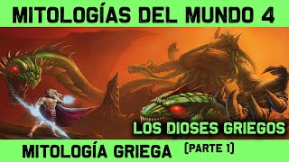 MITOLOGÍA GRIEGA 🔮 Parte 1 de 3 Dioses y Titanes 🔮 MITOS Y LEYENDAS 4 documental mitología [upl. by Aldora]