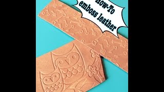 HowTo  embossing leather [upl. by Ruscio]