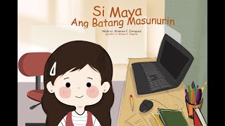 Si Maya Ang Batang Masunurin Kuwentong pamBATA [upl. by Amilah]