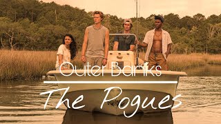 ✗ The Pogues  Gone Gone Gone  Outer Banks [upl. by Ailati]