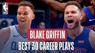 Blake Griffins Best 30 Plays Of His Career [upl. by Aisekal]