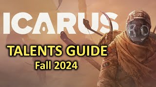 Icarus Talents Guide  December 2024 [upl. by Robbyn]