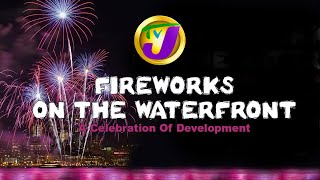 TVJ Live Fireworks on The Waterfront  A Celebration of Development [upl. by Eema]