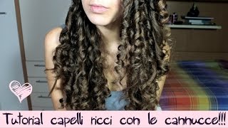 Capelli ricci con le cannucce Tutorial [upl. by Winterbottom]