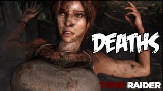 Tomb Raider  All Death Scenes HD Compilation [upl. by Castara520]