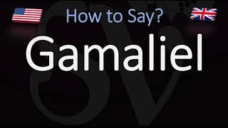 How to Pronounce Gamaliel CORRECTLY [upl. by Larok]