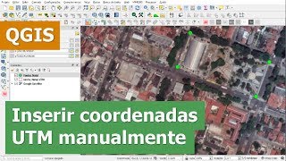 Inserir coordenadas UTM manualmente no QGIS [upl. by Notfa]