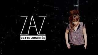 ZAZ  Cette journée Lyrics Video [upl. by Uzzi]