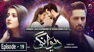 Deewangi  Episode 19  English Subtitles  22nd April 2020  HAR PAL GEO [upl. by Otrebcire107]