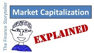 Market Capitalization explained [upl. by Hermia]