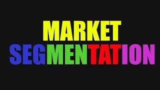 Market Segmentation and Target Market [upl. by Swan]