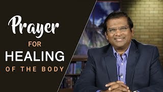 Prayer For Healing Of The Body  Dr Paul Dhinakaran [upl. by Enileme]