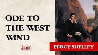 Ode to the West Wind  Percy Shelley poem reading  Jordan Harling Reads [upl. by Naujahs211]