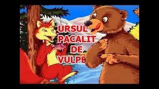 URSUL PACALIT DE VULPE  POVESTI PENTRU COPII  BASME in LIMBA ROMANA [upl. by Honig]